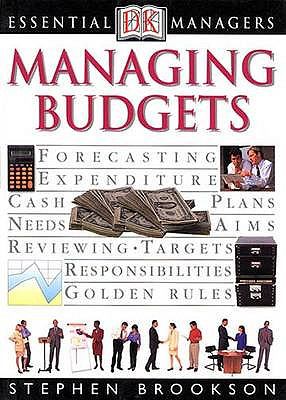 Managing Budgets (Essential Managers) N/A 9780751307719 Front Cover