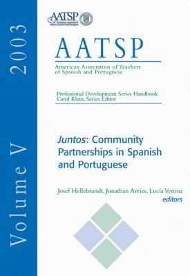 Juntos Community Partnerships in Spanish and Portuguese  2004 9780838460719 Front Cover