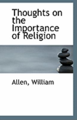 Thoughts on the Importance of Religion  N/A 9781113308719 Front Cover