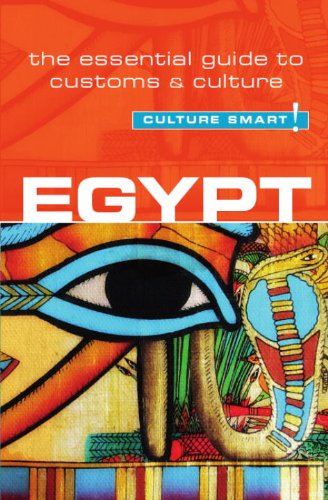 Egypt - Culture Smart! The Essential Guide to Customs and Culture 2nd 2013 (Revised) 9781857336719 Front Cover