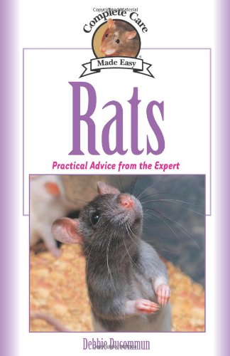 Rats Practical, Accurate Advice from the Expert  2001 9781889540719 Front Cover