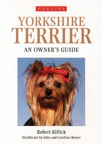 Dog Owner's Guide Yorkshire Terrier  1999 9780004133720 Front Cover