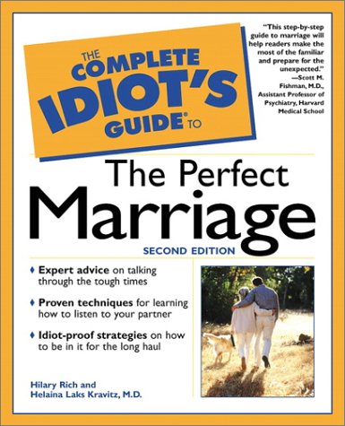 Complete Idiot's Guide to the Perfect Marriage  2nd 2001 9780028641720 Front Cover