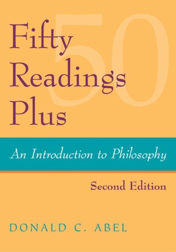 Fifty Readings Plus: an Introduction to Philosophy  2nd 2010 9780073386720 Front Cover
