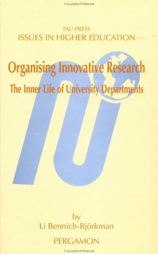 Organising Innovation Research The Inner Life of University Departments  1997 9780080430720 Front Cover