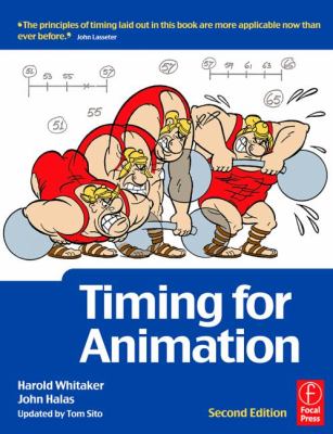 Timing for Animation  2nd 2009 (Revised) 9780080951720 Front Cover