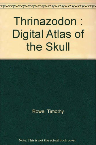 Thrinaxodon Digital Atlas of the Skull  1993 9780292770720 Front Cover