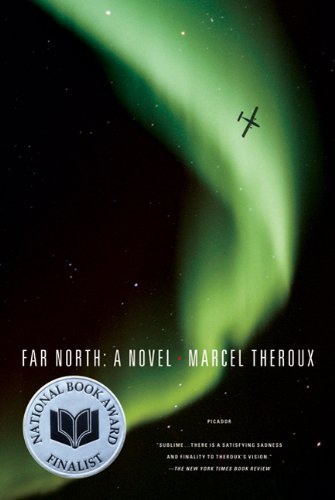 Far North A Novel N/A 9780312429720 Front Cover