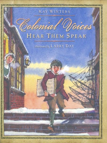 Colonial Voices Hear Them Speak  2008 9780525478720 Front Cover