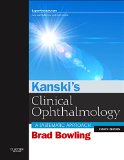 Kanski's Clinical Ophthalmology A Systematic Approach 8th 2016 9780702055720 Front Cover