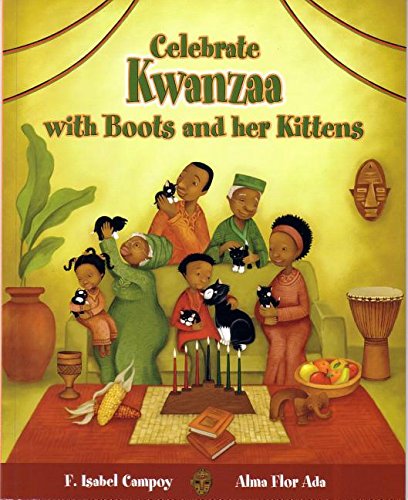 Celebrate Kwanzaa with Boots and Her Kittens   2007 9781631138720 Front Cover