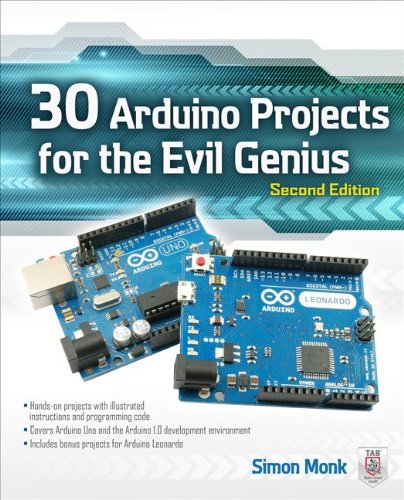 30 Arduino Projects for the Evil Genius:   2013 9780071817721 Front Cover