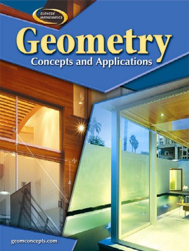 Geometry Concepts and Applications  2006 (Student Manual, Study Guide, etc.) 9780078681721 Front Cover
