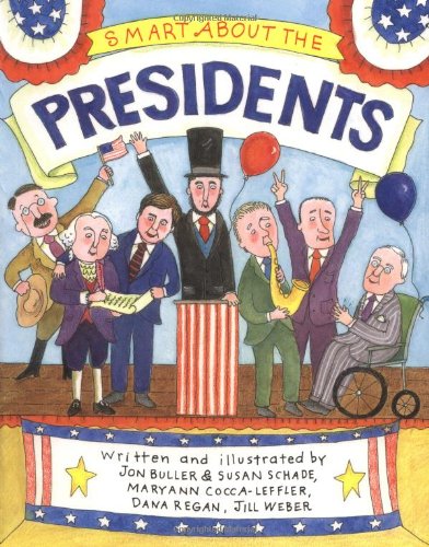 Smart about the Presidents   2004 9780448433721 Front Cover
