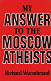 My Answer to the Moscow Atheists N/A 9780870003721 Front Cover