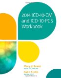 2014 ICD-10-CM and ICD-10-PCS Workbook   2015 9781285433721 Front Cover