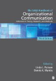 SAGE Handbook of Organizational Communication Advances in Theory, Research, and Methods 3rd 2014 9781412987721 Front Cover