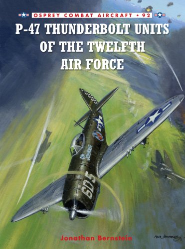 P-47 Thunderbolt Units of the Twelfth Air Force   2012 9781849086721 Front Cover