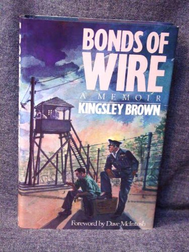 Bonds of Wire A Memoir N/A 9780002159722 Front Cover