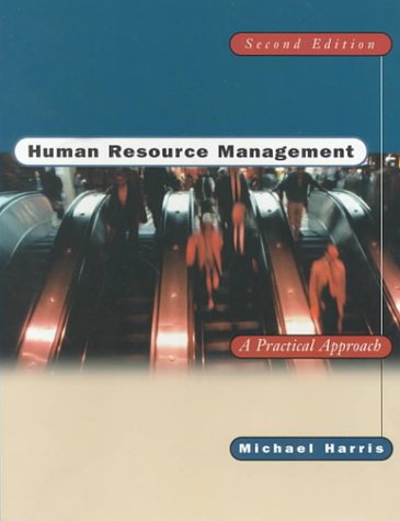 Human Resource Management A Practical Approach 2nd 2000 9780030259722 Front Cover