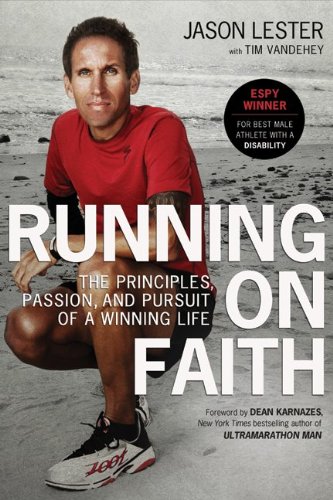 Running on Faith The Principles, Passion, and Pursuit of a Winning Life  2010 9780061965722 Front Cover
