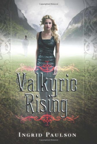 Valkyrie Rising   2012 9780062025722 Front Cover