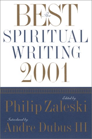 Best Spiritual Writing 2001   2002 9780062517722 Front Cover