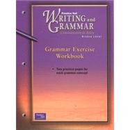 Writing and Grammar, Grade 9 Communication in Action  2001 (Workbook) 9780130434722 Front Cover