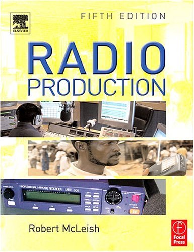 Radio Production  5th 2005 (Revised) 9780240519722 Front Cover