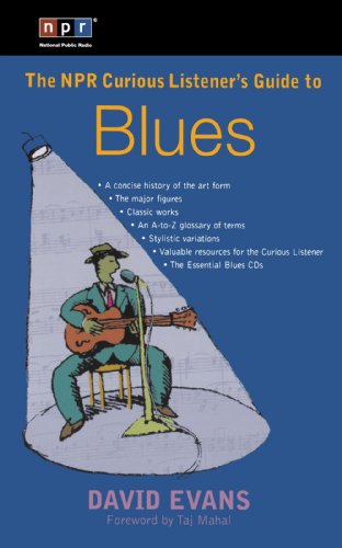 NPR Curious Listener's Guide to Blues   2005 9780399530722 Front Cover