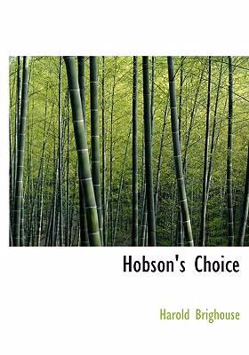Hobson's Choice   2008 9780554270722 Front Cover