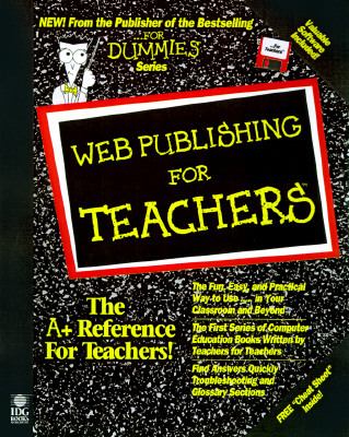 Web Publishing for Teachers  1997 9780764501722 Front Cover