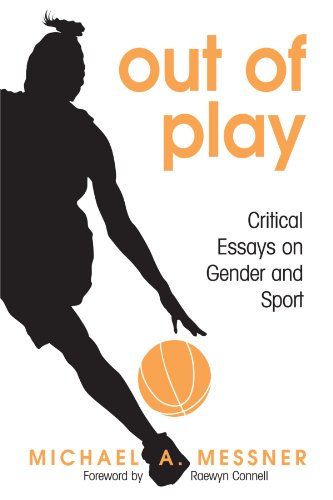 Out of Play Critical Essays on Gender and Sport  2007 9780791471722 Front Cover