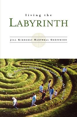 Living the Labyrinth   2000 9780829813722 Front Cover