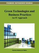 Green Technologies and Business Practices An IT Approach  2013 9781466619722 Front Cover
