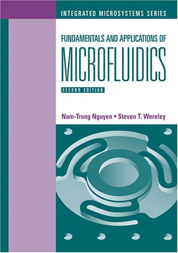 Fundamentals and Applications of Microfluidics  2nd 2006 9781580539722 Front Cover