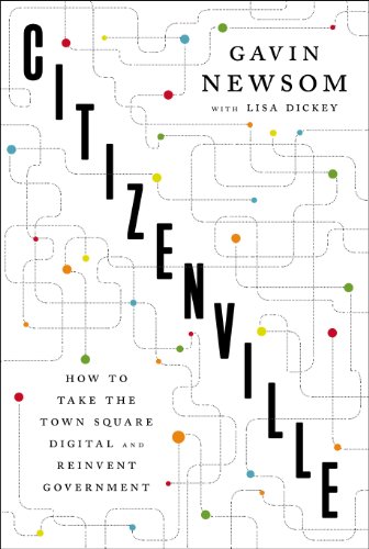 Citizenville How to Take the Town Square Digital and Reinvent Government N/A 9781594204722 Front Cover