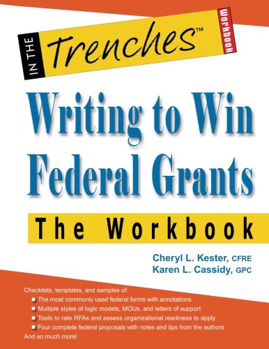 Writing to Win Federal Grants -The Workbook  N/A 9781938077722 Front Cover