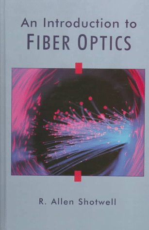 Introduction to Fiber Optics   1997 9780024101723 Front Cover