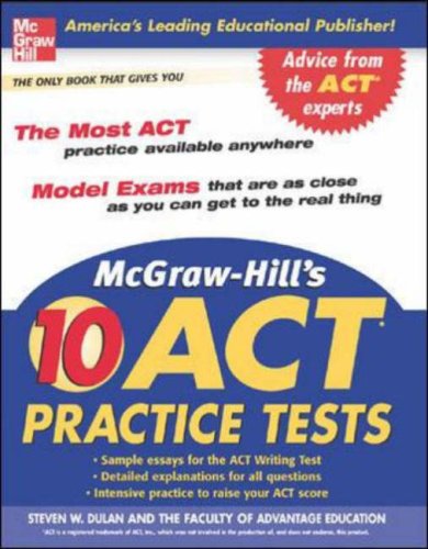 McGraw-Hill's 10 ACT Practice Tests   2007 9780071475723 Front Cover