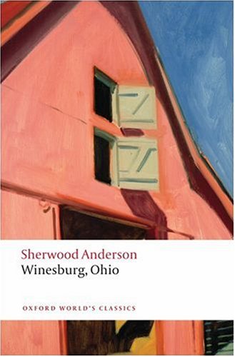 Winesburg, Ohio   2008 9780199540723 Front Cover