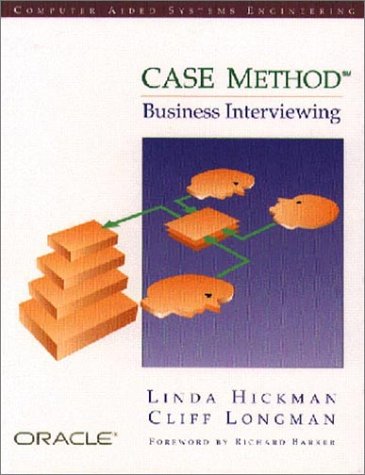 Case* Method Business Interviewing  1994 9780201593723 Front Cover