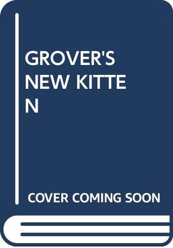 Grover's New Kitten  N/A 9780394848723 Front Cover