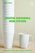 Creating Sustainable Work Systems Developing Social Sustainability 2nd 2008 (Revised) 9780415772723 Front Cover