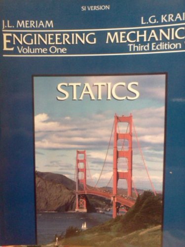 Engineering Mechanics: Statics : Si International Version 3rd 1993 9780471592723 Front Cover