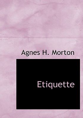 Etiquette   2008 9780554286723 Front Cover