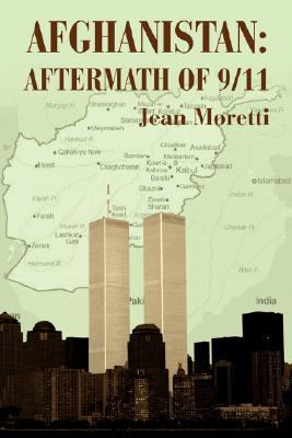 Afghanistan: Aftermath Of 9/11 Aftermath Of 9/11 N/A 9780595368723 Front Cover