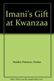 Imani's Gift at Kwanzaa  N/A 9780606053723 Front Cover