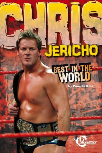 Chris Jericho: Best in the World  2013 9781429699723 Front Cover