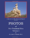 PHOTOS of New Testament Sites: Volume 2  N/A 9781463598723 Front Cover